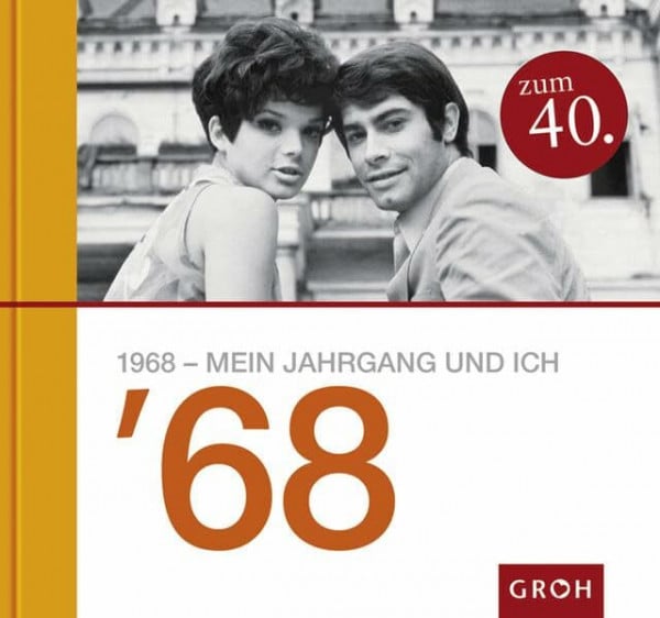 Lieb, Theresa M 1968 - Mein Jahrgang und ich