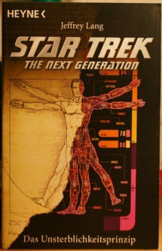 Andreas Brandhorst Star Trek. The Next Generation, Band 76: Das Unsterblichkeitsprinzip