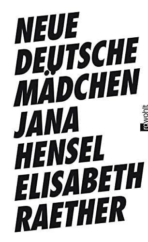 Raether, Elisabeth Neue deutsche Mädchen