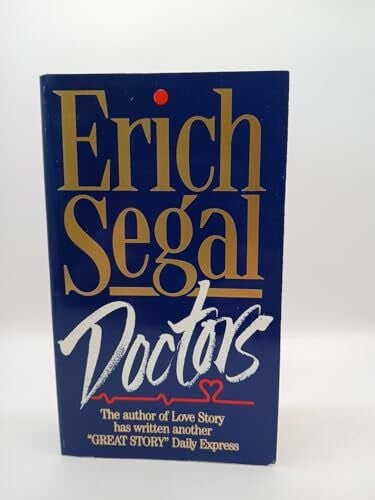 Segal, Erich Doctors