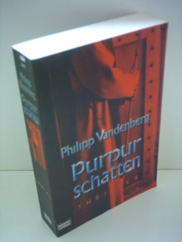 Vandenberg, Philipp Purpurschatten (Allgemeine Reihe. Bastei Lübbe Taschenbücher)
