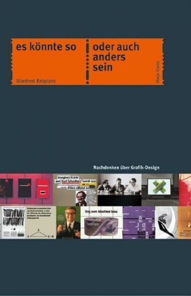 Kröplien, Manfred Es könnte so oder auch anders sein: Nachdenken über Grafik-Design