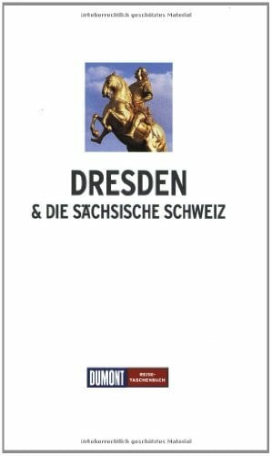 Wiese, Enno DuMont Reise-Taschenbuch Dresden & Sächsische Schweiz: Mit Meißen, Moritzburg, Pillnitz, Pirna