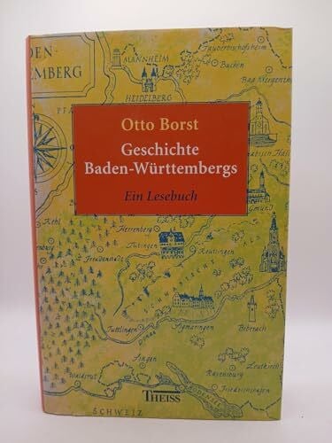 Borst, Otto Geschichte Baden-Württembergs