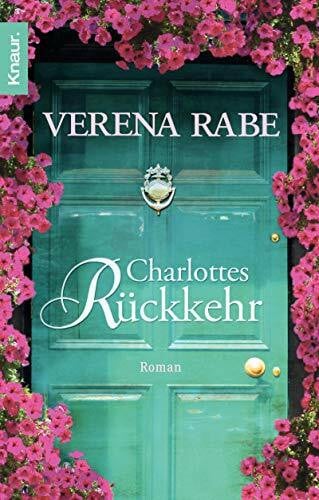 Rabe, Verena Charlottes Rückkehr: Roman