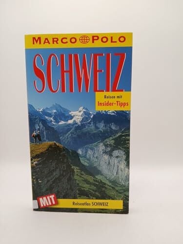 Marco Polo, Schweiz (MARCO POLO Reiseführer)