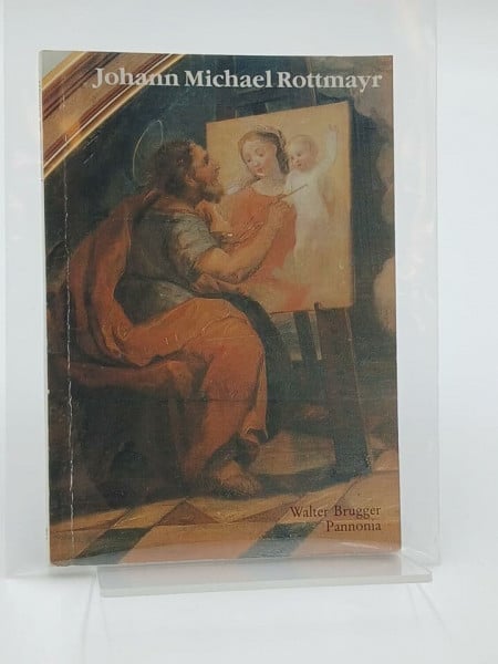 Brugger, Walter Johann Michael Rottmayr