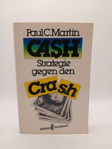 Martin, Paul C. Cash. Strategie gegen den Crash (6712 394). ( Sachbuch).