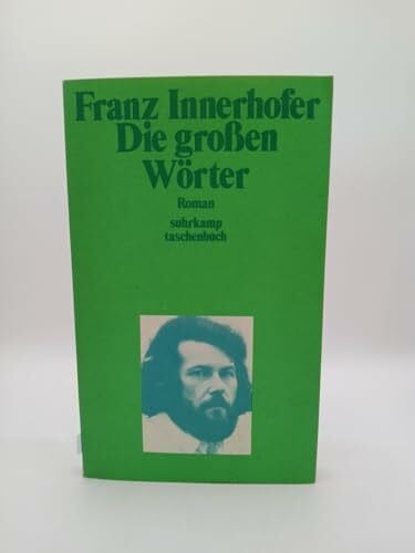 Innerhofer, Franz Die großen Wörter: Roman (suhrkamp taschenbuch)