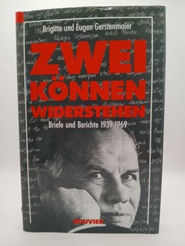 gerstenmaier,brigitte und eugen Zwei können widerstehen