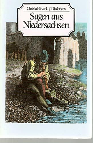 Diederichs, Ulf + Hinze, Christa Ulf Diederichs: Sagen aus Niedersachsen