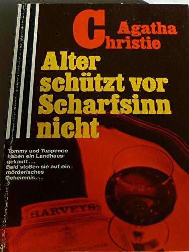 Christie, Agatha Alter schützt vor Scharfsinn nicht