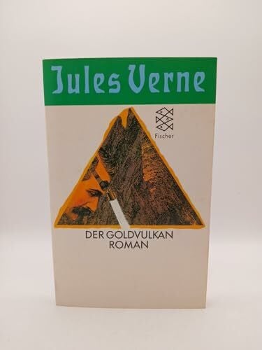 Verne, Jules Der Goldvulkan