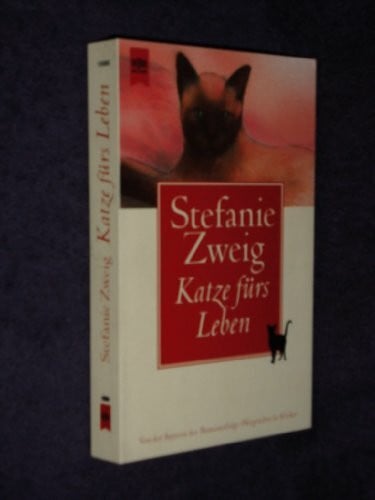 Zweig, Stefanie Katze fürs Leben: Roman