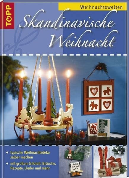 Gudrun Kaenders Skandinavische Weihnacht: Weihnachtswelten