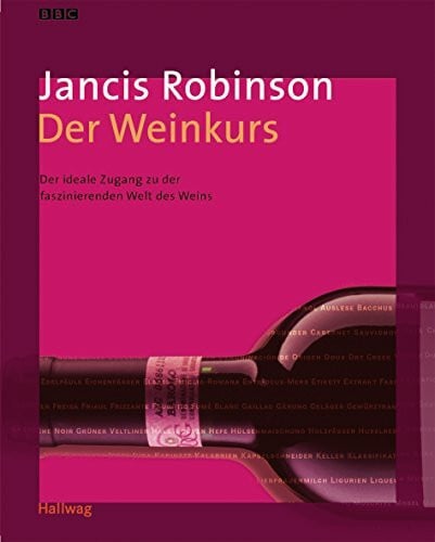 Robinson, Jancis Der Weinkurs