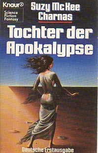 Suzy McKee Charnas Tochter der Apokalypse.