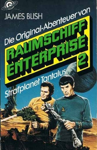 Blish, James (Benjamin (23. Majo 1921 - 30. Julio 1975) Raumschiff Enterprise