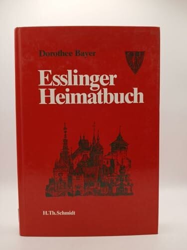 Bayer, Dorothee Esslinger Heimatbuch
