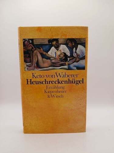 Waberer, Keto von Heuschreckenhügel: Erzählung