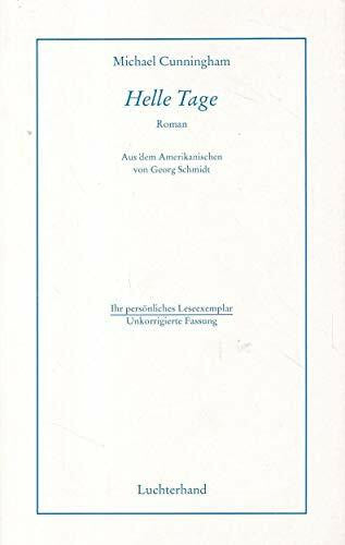 Cunningham, Michael Helle Tage: Roman