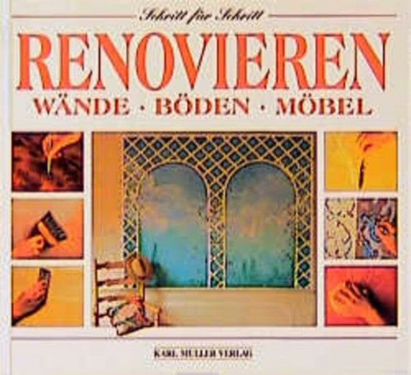 Japp, David Renovieren: Wände, Böden, Möbel. Mit Vorlagen