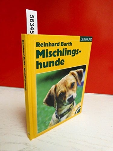 Barth, Reinhard Mischlingshunde