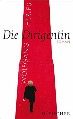 Herles, Wolfgang Die Dirigentin: Roman