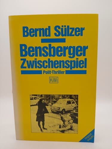 Sülzer, Bernd Bensberger Zwischenspiel (KiWi)