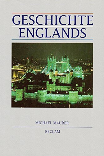 Maurer, Michael Geschichte Englands