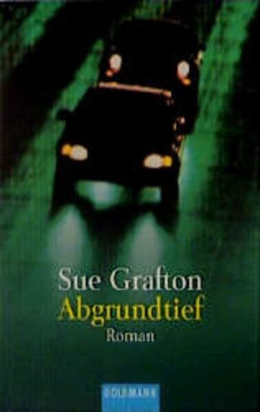 Grafton, Sue Abgrundtief: C wie Callahan (Goldmann Allgemeine Reihe)