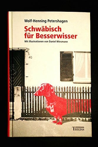 Bausinger, Hermann Schwäbisch für Besserwisser