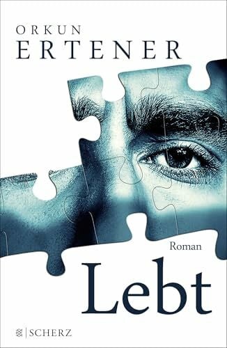 Ertener, Orkun Lebt: Roman