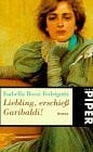 Lenzin, Ursula Liebling, erschiess Garibaldi!: Roman (Piper Taschenbuch)