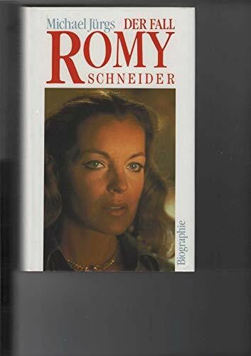 Jürgs, Michael Der Fall Romy Schneider. Eine Biographie
