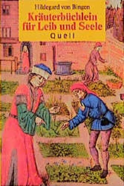Eltz-Hoffmann, Lieselotte von Kräuterbüchlein für Leib und Seele