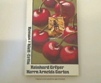 Gröper, Reinhard Herrn Arnolds Garten: Roman