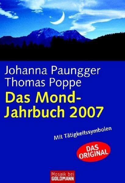 Poppe, Thomas Das Mond-Jahrbuch 2007: Mit Tätigkeitssymbolen (Mosaik bei Goldmann)