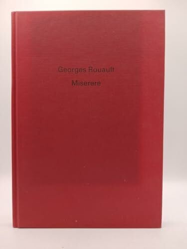 Rouault, Georges Georges Rouault: Miserere