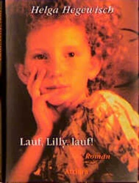 Hegewisch, Helga Lauf, Lilly, lauf!