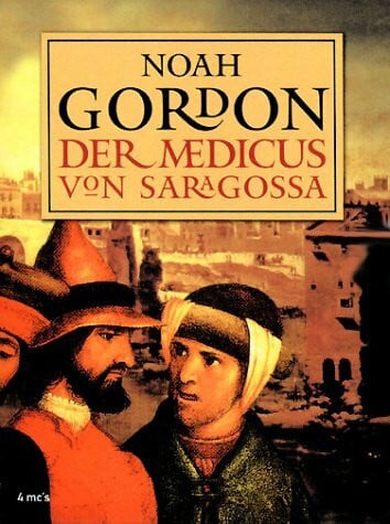 Hübsch, Wolfgang Der Medicus von Saragossa