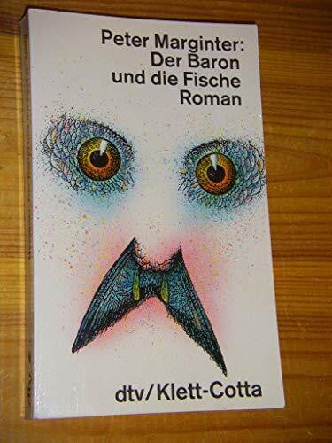 Marginter, Peter Der Baron und die Fische: Roman (dtv Literatur)