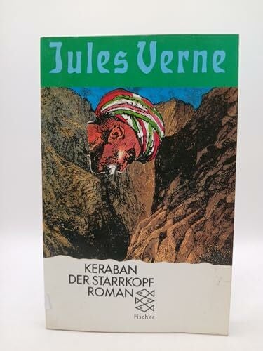 Verne, Jules Keraban der Starrkopf
