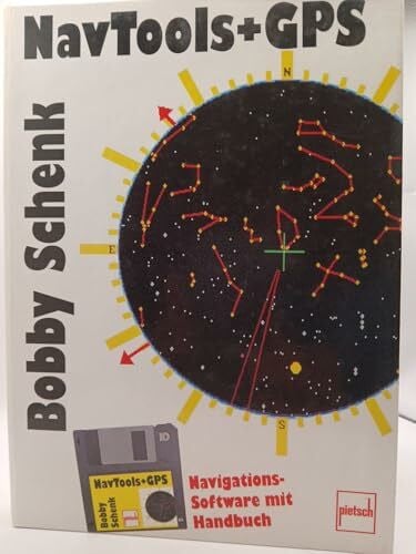 Schenk, Bobby NavTools + GPS: Navigations. Software mit Handbuch