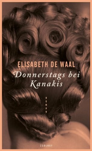 Hilzensauer, Brigitte Donnerstags bei Kanakis: Roman