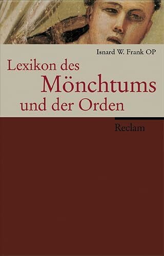 Frank, Isnard W Lexikon des Mönchtums und der Orden