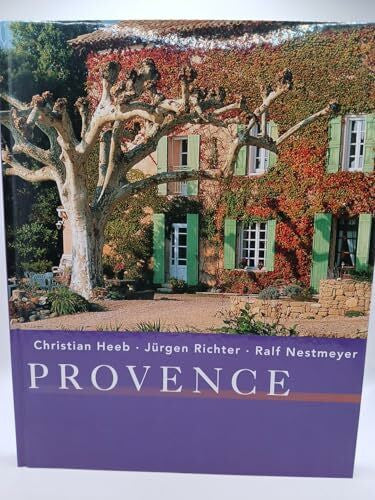 Heeb Christian Jürgen Richter und Ralf Nestmeyer Provence