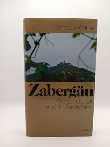 Günther, Irmhild: Zabergäu. Eine Landschaft erzählt Geschichten