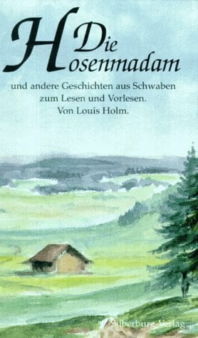 Holm, Louis Die Hosenmadam