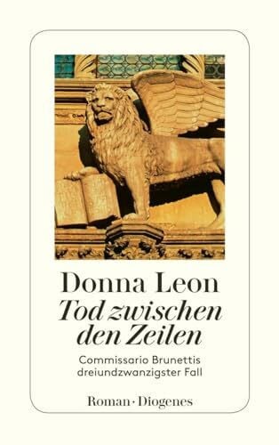 Schmitz, Werner Tod zwischen den Zeilen: Commissario Brunettis dreiundzwanzigster Fall (detebe)